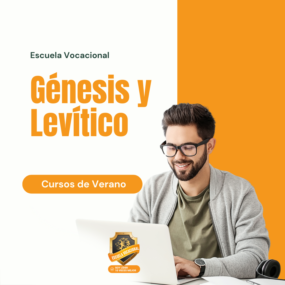 Génesis y Levíticos - Domingo 8:30 AM